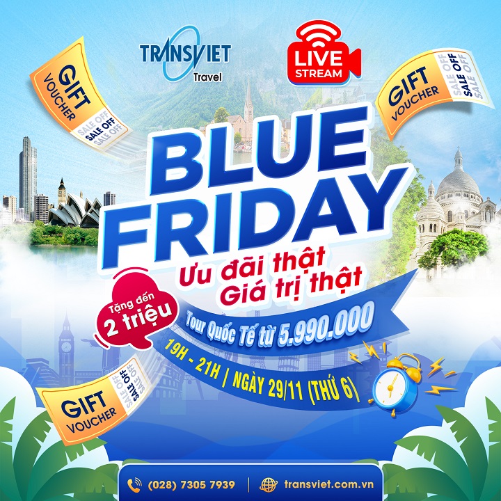 Đại tiệc Blue Friday: Săn deal cực đỉnh - Tặng đến 2 triệu